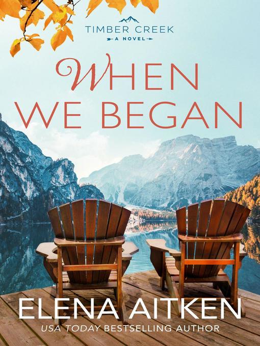 Title details for When We Began by Elena Aitken - Available